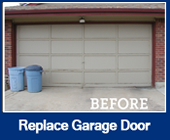 Replace Garage Door